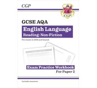 New GCSE English Language AQA Reading Non-Fiction Exam Practice Workbook