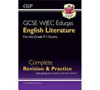 New GCSE English Literature WJEC Eduqas Complete Revision & Practice (with Online Edition)