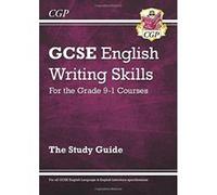 New GCSE English Writing Skills Study Guide - for the Grade 9-1 Courses Cgp Books (Auteur)