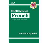 New Gcse French Edexcel Vocabulary Book (For Exams From 2026)