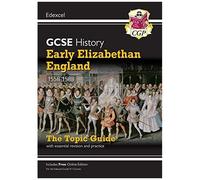 New Gcse History Edexcel Revision & Exam Practice - Early Elizabethan England, 1558-1588