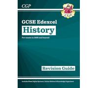 GCSE History Edexcel Revision Guide (with Online Edition, Quizzes & Knowledge Organisers)