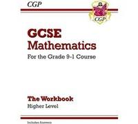 New Gcse Maths Workbook: Higher - For The Grade 9-1 Course (Includes Answers) (Paperback) Cgp Books Cgp Books, (Auteur)