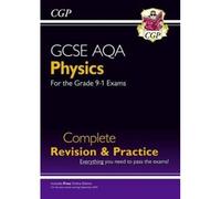 New Gcse Physics Aqa Complete Revision & Practice With Cgp Revisionhub