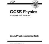 New GCSE Physics: Edexcel Answers (for Exam Practice Workbook) (CGP GCSE Physics 9-1 Revision) - [Version Originale] Inconnu (Auteur)