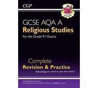 New GCSE Religious Studies: AQA A Complete Revision & Practice (with Online Extras)