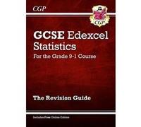 New GCSE Statistics Edexcel Revision Guide - for the Grade 9-1 Course (with Online Edition) (CGP GCSE Statistics 9-1 Revision) - [Version Originale] Inconnu (Auteur)