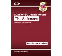 New GCSE WJEC The Sciences Revision Guide with Online Edition (For exams from 2028)