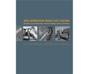 New Generation WholeLife Costing by Ian Ellingham William Fawcett (Auteur)