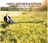 New Generations/Études of Philip Glass