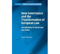 New Governance And The Transformation Of European Law