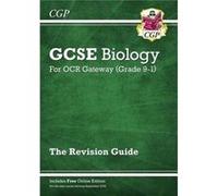 New Grade 91 Gcse Biology Ocr Gateway Re Cgp Books Cgp Books, (Auteur)