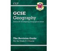 New Grade 91 Gcse Geography Edexcel B In Cgp Books Cgp Books, (Auteur)