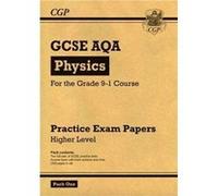 New Grade 91 Gcse Physics Aqa Practice P Cgp Books Cgp Books, (Auteur)