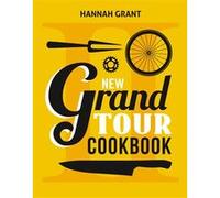 New Grand Tour Cookbook