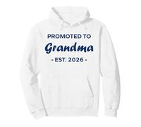 New Grandma Quote Promoted to Grandma Est 2026 Sweat à Capuche