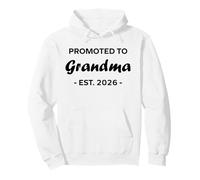 New Grandma Quote Promoted to Grandma Est 2026 Sweat à Capuche