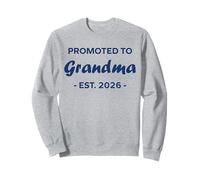 New Grandma Quote Promoted to Grandma Est 2026 Sweatshirt