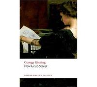 New Grub Street George Gissing, Katherine Mullin (Auteur)