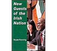 New Guests Of The Irish Nation