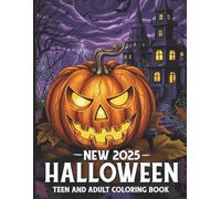 New Halloween 2025 Coloring Book - 65 Spooky One-Sided Pages for Teens & Adults: One-Sided Pages • Good for Markers, Pencils & Gel Pens • Stress-Relief & Creative Fun