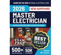 New Hampshire 2026 Master Electrician Exam Prep and Study Guide: 12 Practice Exams + 2 Full Final Exams: Trusted by 50k Electricians