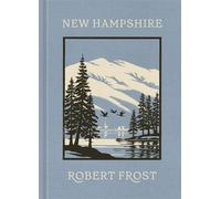 New Hampshire Deluxe Edition - Robert Frost - Clarkson Potter - ebook (ePub) - Livre
