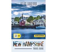 New Hampshire Travel Guide: Where to Go, What to See, and How to Make It Count (Grey Version)