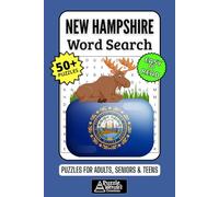 New Hampshire Word Search Puzzle Book: 50+ Fun & Easy-to-Read Puzzles Exploring The Granite State, Mountains & Scenery, Gift for New Hampshirites & Visitors, Adults, Seniors & Teens