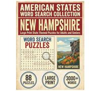 New Hampshire Word Search Puzzle Book: Large Print State Themed Puzzles for Adults and Seniors: Explore Local Cities, History, Facts and High School Sports with Alphabetical Word Lists