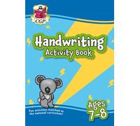 New Handwriting Activity Book For Ages 7-8 (Year 3) (Cgp Ks2 Activity Books And Cards)