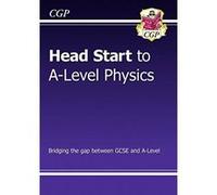 New Head Start to A-level Physics Cgp Books (Auteur)