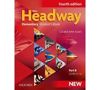 New Headway, 4th Edition Elementary: Student's Book B
