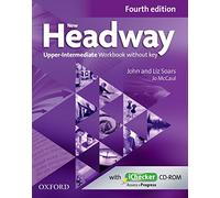 New headway, 4th edition upper-intermediate: workbook without key and ichecker cd pack