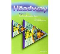 New Headway beginner teacher's resource book