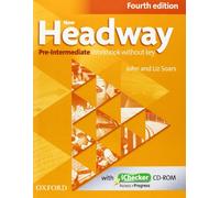 New Headway: Pre-Intermediate A2 - B1: Workbook + iChecker without Key: The world's most trusted English course