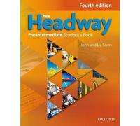 New Headway : Pre-Intermediate : Livre de l'étudiant