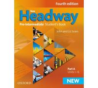Collectif – New Headway: Pre-Intermediate – Student's Book A – 4e édition – Poche