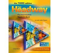 New headway, third edition pre-intermediate: student's book b