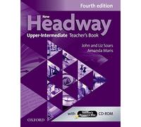 New Headway: Upper-Intermediate (B2): Teacher's Book + Teacher's Resource Disc: The world's most trusted English course