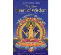 New Heart of Wisdom: Profound Teachings from Buddha's Heart Geshe Kelsang Gyatso (Auteur)