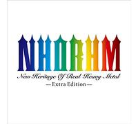 NEW HERITAGE OF REAL HEAVY METAL EXTRA EDITION