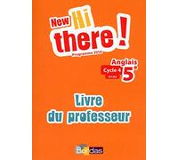 New Hi there! Anglais 5e 2017 Livre du professeur