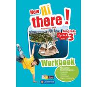 Collectif – Anglais 3e A2/B1 New Hi There! – Workbook