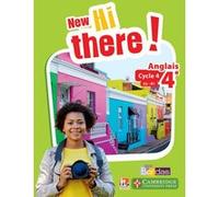 Anglais 4e A2-B1 New Hi There!