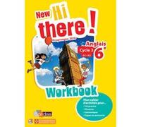 New Hi there ! Anglais 6ème 2017 Workbook élève DANIEL & PASCALE LECLERCQ (Directeur éditorial), Catherine Winter (Directeur éditorial), Collectif (Auteur)