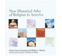 New Historical Atlas Of Religion In America