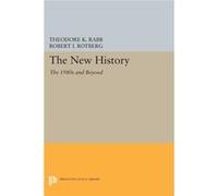 New History The 1980S And Beyond Theodore K Rabb, Robert I Rotberg (Auteur)