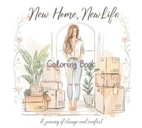 New home, new life: A journey of change and comfort