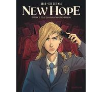 New Hope - Tome 1 - Celle qui voulait infiltrer Epsilon - Cee Cee Mia - Dupuis - cartonné - Bande dessinée
